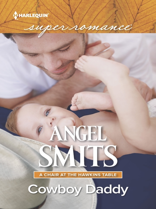 Title details for Cowboy Daddy by Angel Smits - Available